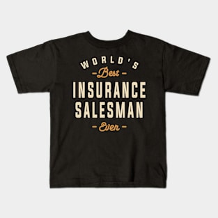 Top of the Charts - Best Insurance Salesman Kids T-Shirt